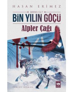 Bin Yılın Göçü