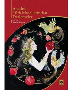 Anadolu Türk Masallarından Derlemeler