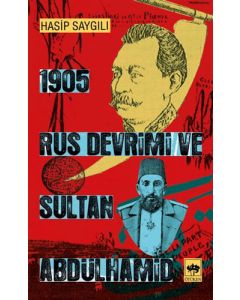 1905 Rus Devrimi ve Sultan Abdülhamid