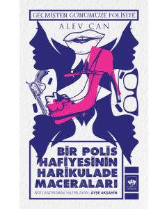 Bir Polis Hafiyesinin Harikulade Maceraları