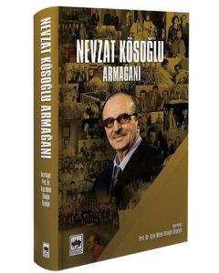 Nevzat Kösoğlu Armağanı (Ciltli)