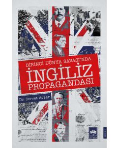 Birinci Dünya Savaşı'nda İngiliz Propagandası