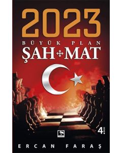 2023 Büyük Plan Şah Mat