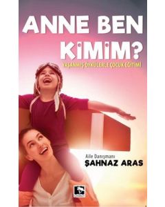 Anne Ben Kimim?