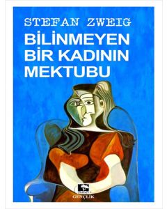 Bilinmeyen Bir Kadının Mektubu