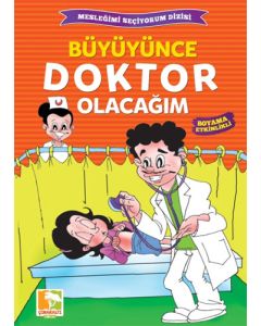 Büyüyünce Doktor Olacağım