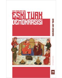 Garp Membalarına Göre Eski Türk Demokrasisi