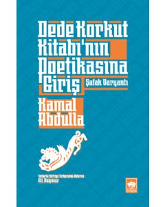 Dede Korkut Kitabı'nın Poetikasına Giriş