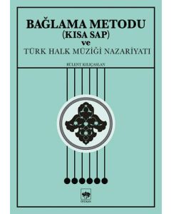 Bağlama Metodu (Kısa Sap)