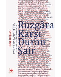 Rüzgara Karşı Duran Şair