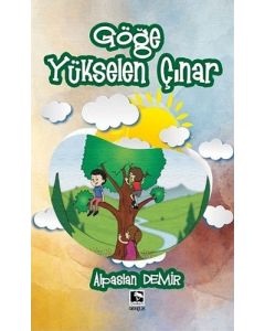 Göğe Yükselen Çınar