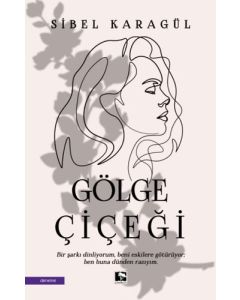 Gölge Çiçeği