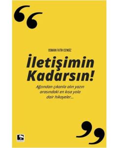 İletişimin Kadarsın