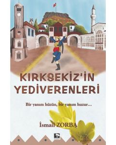 Kırksekiz'in Yediverenleri