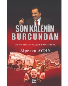 Son Kalenin Burcundan