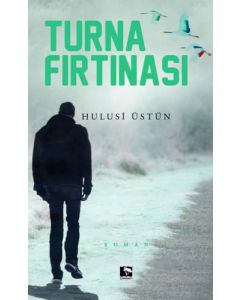 Turna Fırtınası (Ciltli)