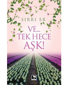 Ve…Tek Hece Aşk