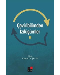 Çeviribilimden İzdüşümler - 2