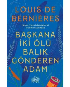 Başkana İki Ölü Balık Gönderen Adam