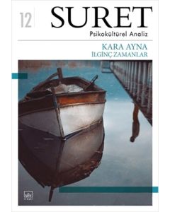 Suret Sayı: 12 - Psikokültürel Analiz - Kara Ayna