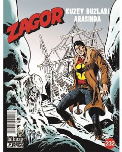 Zagor Sayı 232 - Kuzey Buzları Arasında