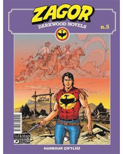 Zagor Darkwood Novels Sayı 5 - Harbour Çiftliği