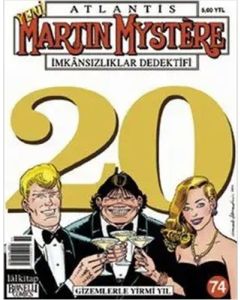 Martin Mystere Sayı 74 - Gizemlerle Yirmi Yıl
