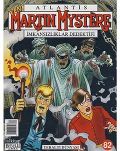 Martin Mystere Sayı 82 - Yeraltı Dünyası