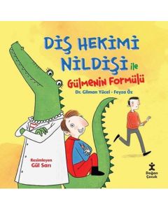 Diş Hekimi Nildişi İle Gülmenin Formülü