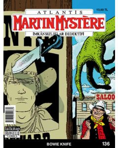 Martin Mystere Sayı 136 - Bowie Knife