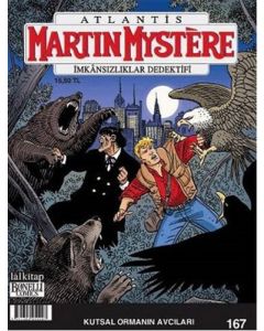 Martin Mystere Sayı 167 - Kutsal Ormanın Avcıları