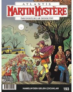 Martin Mystere Sayı 193 - Hamelin’den Gelen Çocuklar