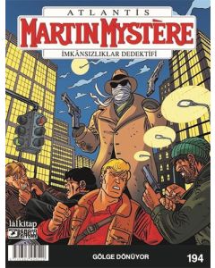 Martin Mystere Sayı 194 - Gölge Dönüyor