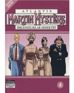 Atlantis (Özel Seri) Cilt 4 - Martin Mystere İmkansızlıklar Dedektifi