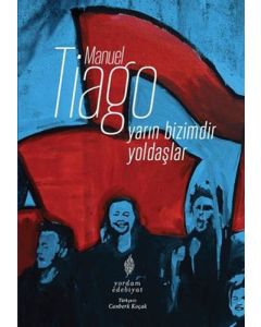 Yarın Bizimdir Yoldaşlar