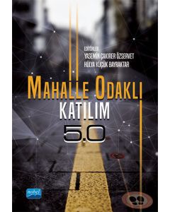 Mahalle Odaklı Katılım 5.0