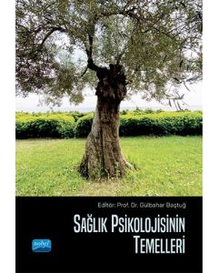 Sağlık Psikolojisinin Temelleri