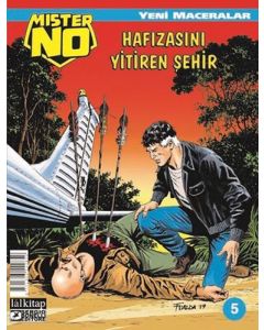 Mister No Yeni Maceralar Sayı 5 - Hafızasını Yitiren Şehir