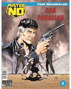 Mister No Yeni Maceralar Sayı 6 - Can Pahasına
