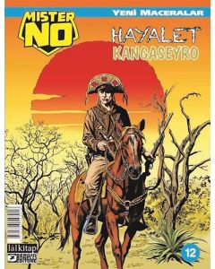 Mister No Yeni Maceralar Sayı 12 - Hayalet Kangaseyro