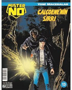 Mister No Yeni Maceralar Sayı 13 - Calçoenenin Sırrı