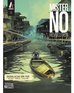 Mister No Revolution Sayı 5 - Sığınılacak Bir Yer