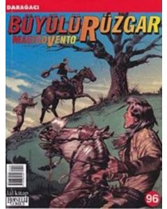 Büyülü Rüzgar Sayı 96 - Darağacı
