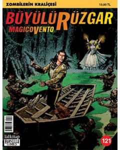 Büyülü Rüzgar Sayı 121 - Zombilerin Kraliçesi