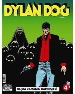 Dylan Dog Sayı 4 - Başka Zamanın Kardeşleri