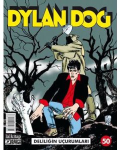 Dylan Dog Sayı 50 - Deliliğin Uçurumları