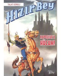 Hızır Bey - Kapoşvar'a Hücum