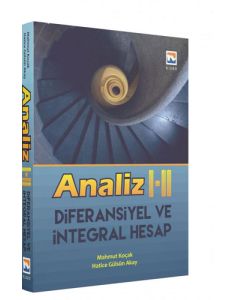 Analiz I - II Diferansiyel ve İntegral Hesap