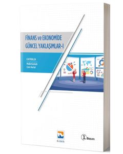 Finans ve Ekonomide Güncel Yaklaşımlar - 1