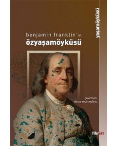 Benjamin Franklin'in Özyaşamöyküsü